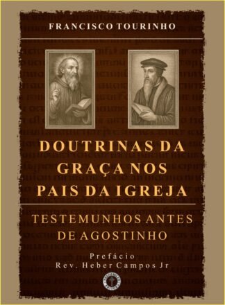 Doutrina da Graça nos Pais da Igreja