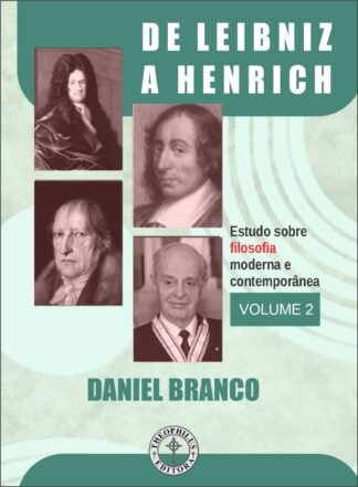 De Leibniz a Henrich (Filosofia Moderna, Vol 2)